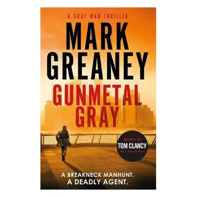 Gunmetal Gray - Greaney, Mark