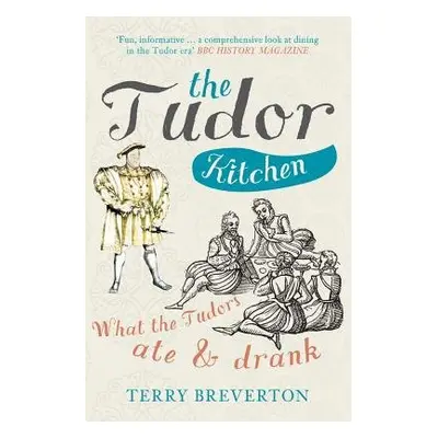 Tudor Kitchen - Breverton, Terry