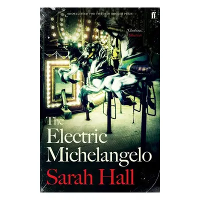 Electric Michelangelo - Hall, Sarah (Author)