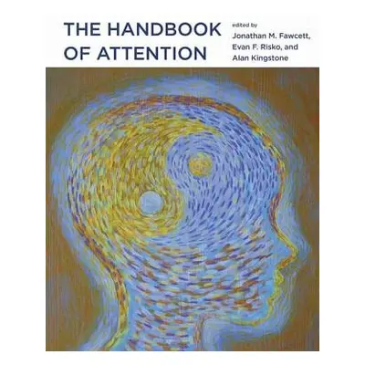 Handbook of Attention