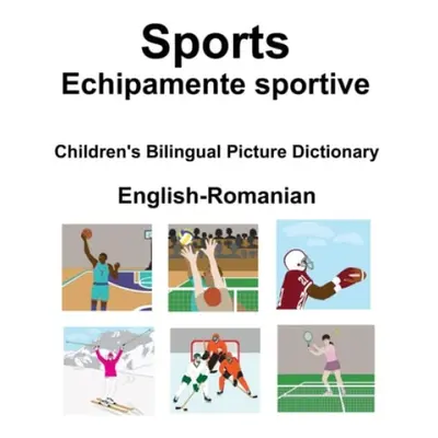 English-Romanian Sports / Echipamente sportive Children's Bilingual Picture Dictionary - Carlson