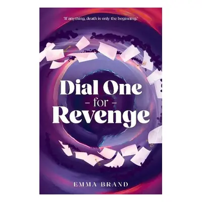 Dial One For Revenge - Brand, Emma