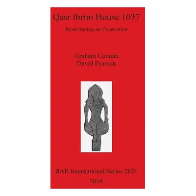 Qasr Ibrim House 1037 - Pearson, David a Connah, Graham