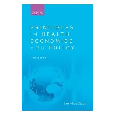 Principles in Health Economics and Policy