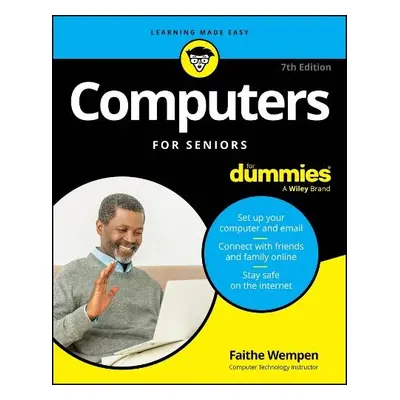 Computers For Seniors For Dummies - Wempen, Faithe (Computer Support Technician and Trainer)