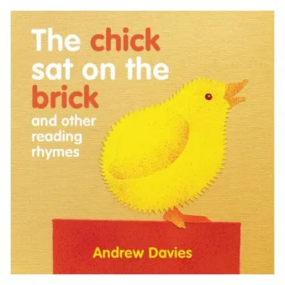 Chick Sat on the Brick - Davies, Andrew