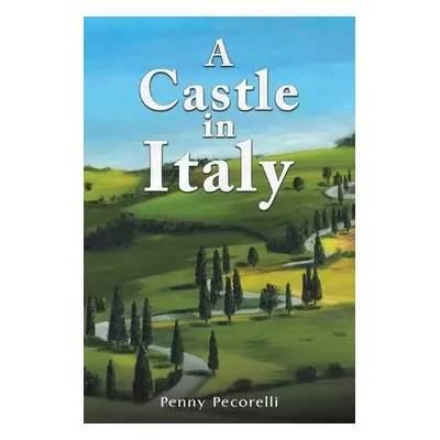 Castle in Italy - Pecorelli, Penny