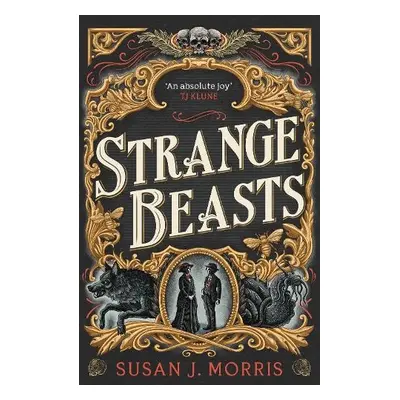 Strange Beasts - Morris, Susan J.