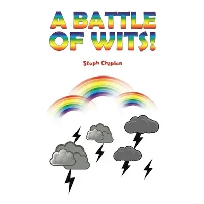 Battle of Wits! - Chaplen, Steph