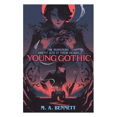 Young Gothic - Bennett, M.A.