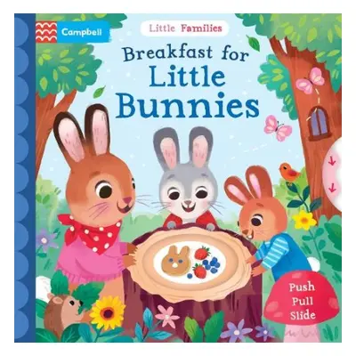 Breakfast for Little Bunnies - Books, Campbell