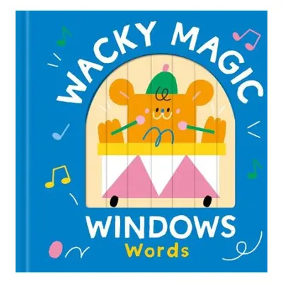 Words (Wacky Magic Windows)