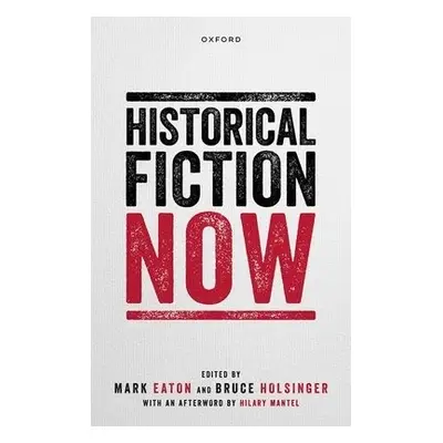 Historical Fiction Now