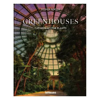 Greenhouses - Pawlok, Werner