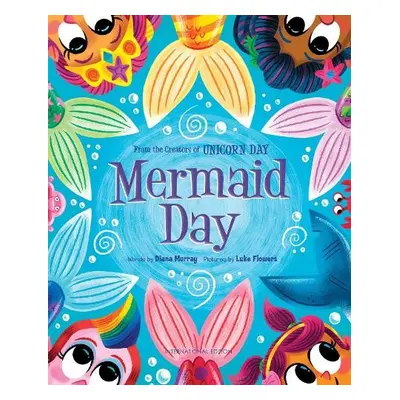 Mermaid Day - Murray, Diana