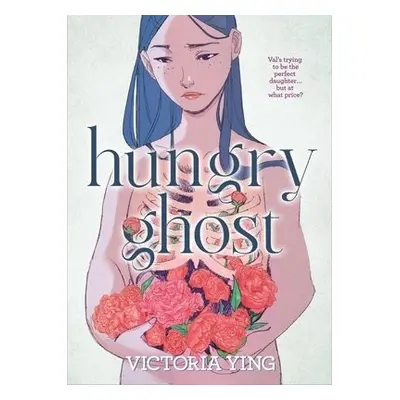 Hungry Ghost - Ying, Victoria