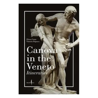 Canova in the Veneto: A Guide