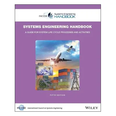 INCOSE Systems Engineering Handbook