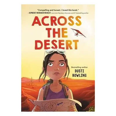 Across the Desert - Bowling, Dusti