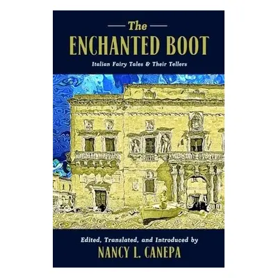 Enchanted Boot - Canepa, Nancy L.