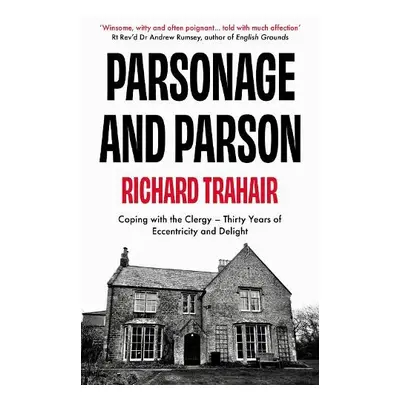 Parsonage and Parson - Trahair, Richard