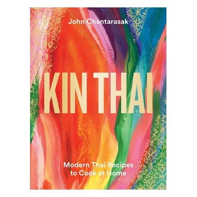 Kin Thai - Chantarasak, John