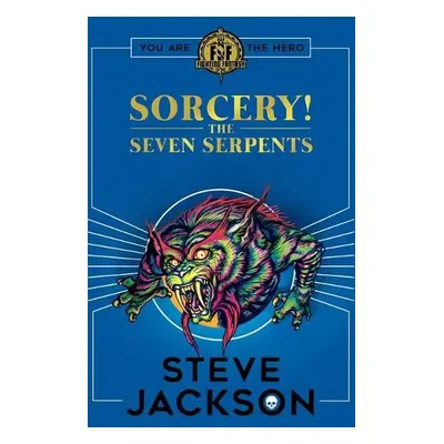 Fighting Fantasy: Sorcery 3: The Seven Serpents - Jackson, Steve