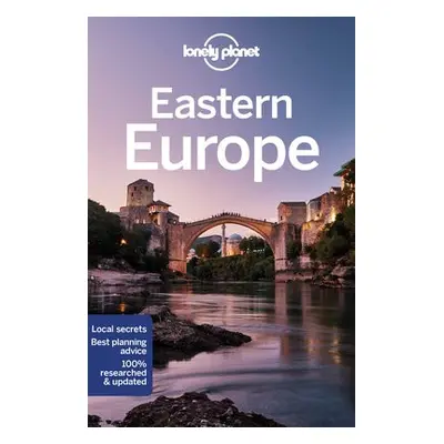 Lonely Planet Eastern Europe - Lonely Planet a Baker, Mark a Bloom, Greg a Butler, Stuart a Drag