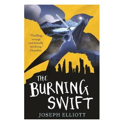 Burning Swift (Shadow Skye, Book Three) - Elliott, Joseph