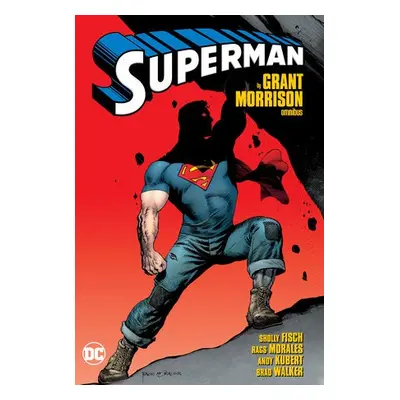 Superman by Grant Morrison Omnibus - Morrison, Grant a Morales, Rags