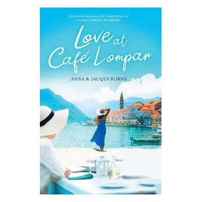 Love At Cafe Lompar - Burns, Anna a Burns, Jacqui