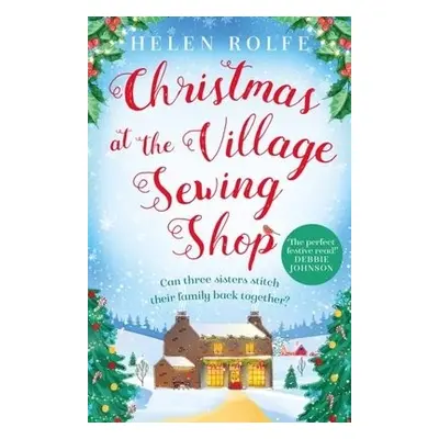 Christmas at the Village Sewing Shop - Rolfe, Helen