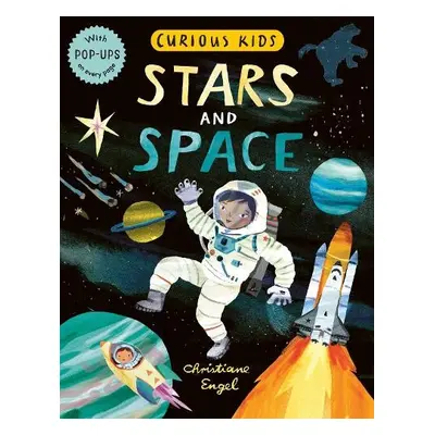 Curious Kids: Stars and Space - Marx, Jonny