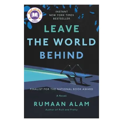 Leave the World Behind - Alam, Rumaan