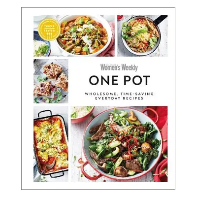 Australian Women's Weekly One Pot - AUSTRALIAN WOMEN'S WEEKLY