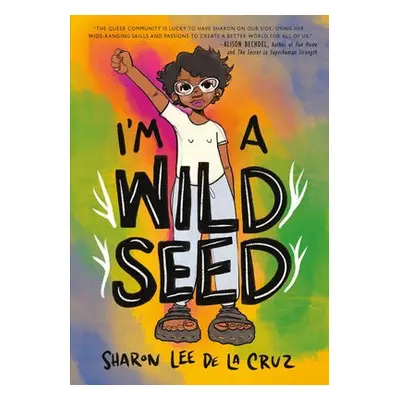 I'm a Wild Seed - Cruz, Sharon Lee De La