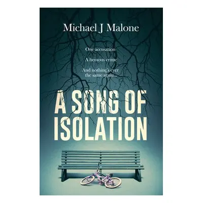 Song of Isolation - Malone, Michael