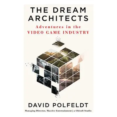 The Dream Architects - Polfeldt, David