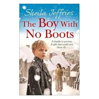 Boy With No Boots - Jeffries, Sheila