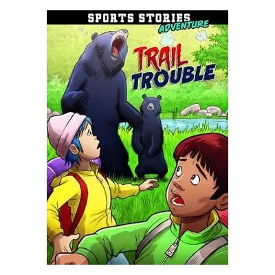 Trail Trouble - Maddox, Jake