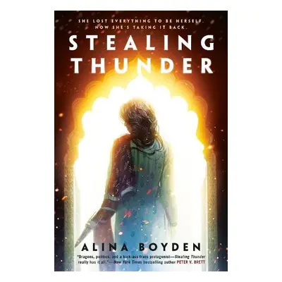 Stealing Thunder - Boyden, Alina