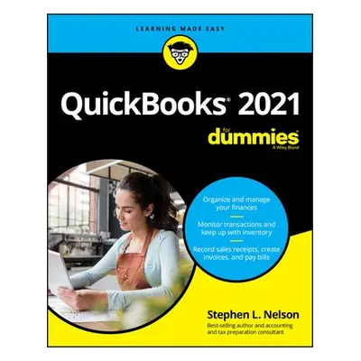 QuickBooks 2021 For Dummies - Nelson, Stephen L.