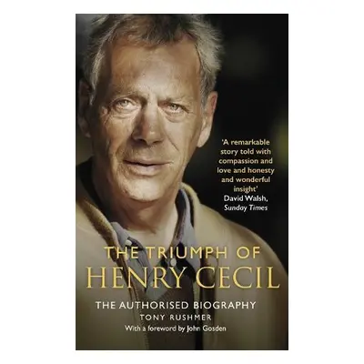 Triumph of Henry Cecil - Rushmer, Tony