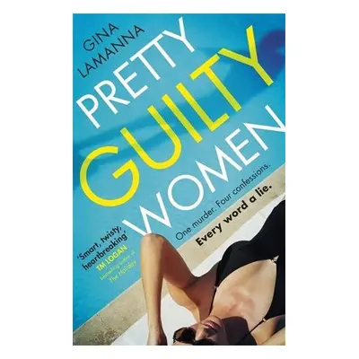 Pretty Guilty Women - LaManna, Gina