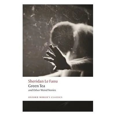 Green Tea - Le Fanu, J. Sheridan