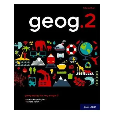 geog.2 Student Book - Gallagher, RoseMarie a Parish, Richard