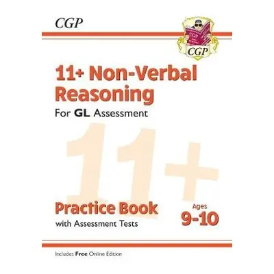 11+ GL Non-Verbal Reasoning Practice Book a Assessment Tests - Ages 9-10 (with Online Edition) -