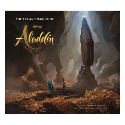 Art and Making of Aladdin - Zemler, Emily