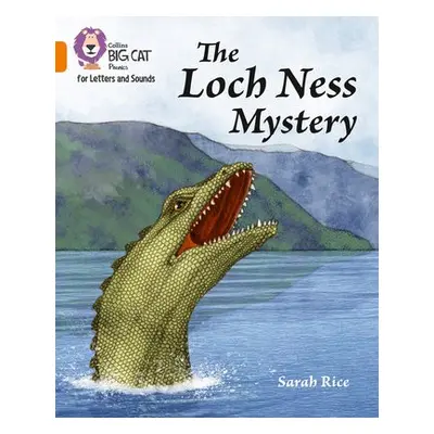 Loch Ness Mystery - Rice, Sarah