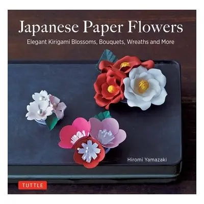 Japanese Paper Flowers - Yamazaki, Hiromi